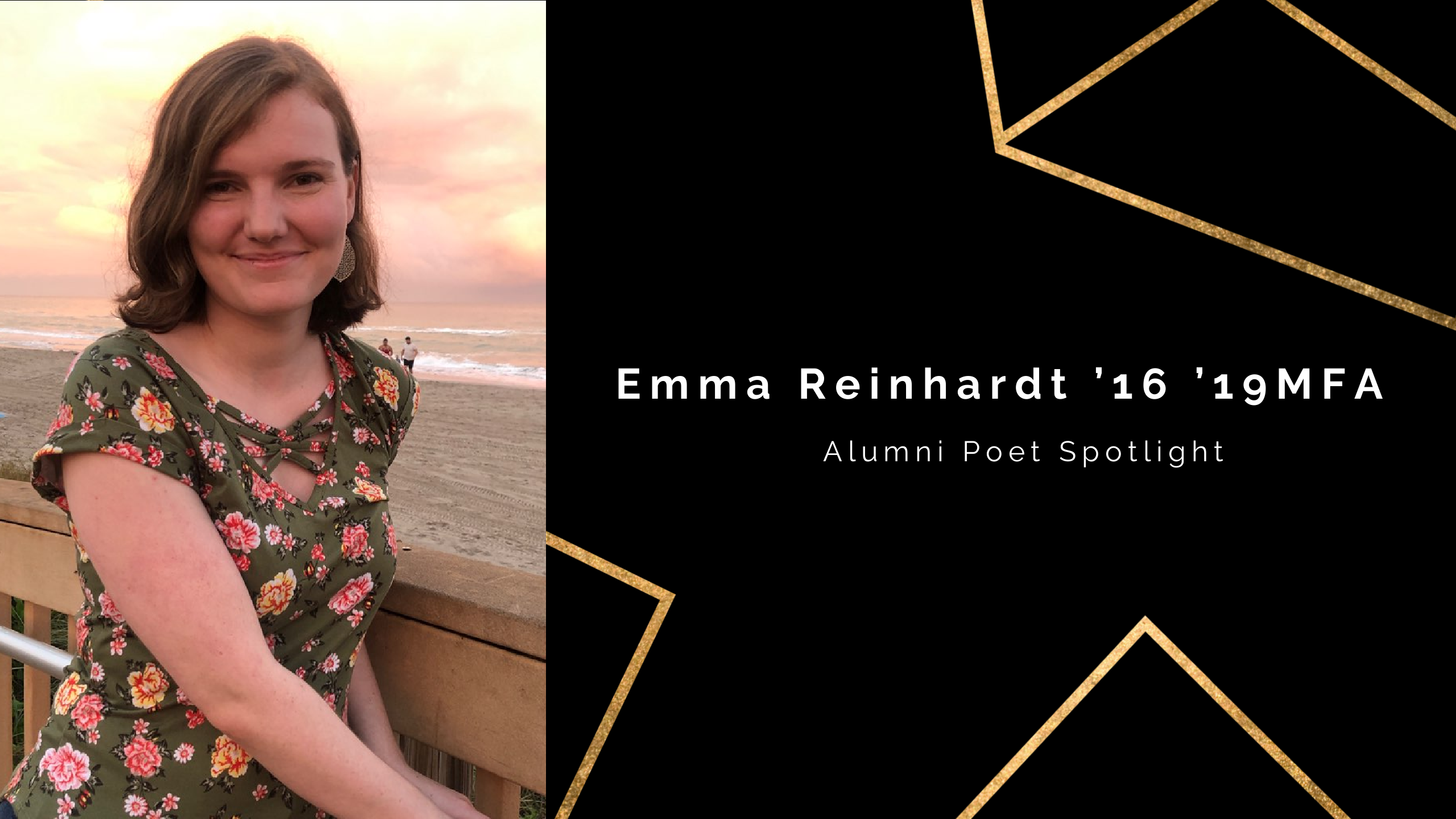 Featured Image for Alumni Poet Spotlight: Emma Reinhardt ’16 ’19MFA
