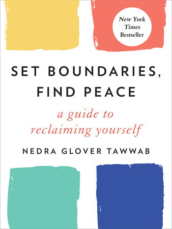 Book cover with the title of Set Boundaries and author of Nedra Glover Tawwab with four paint strips in different colors in each corner.