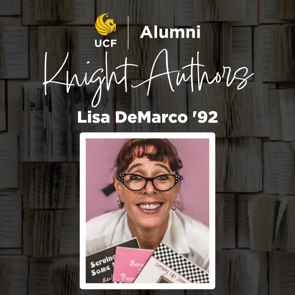 Knight Author Graphic with the author name of Lisa DeMarco '92 and headshot.