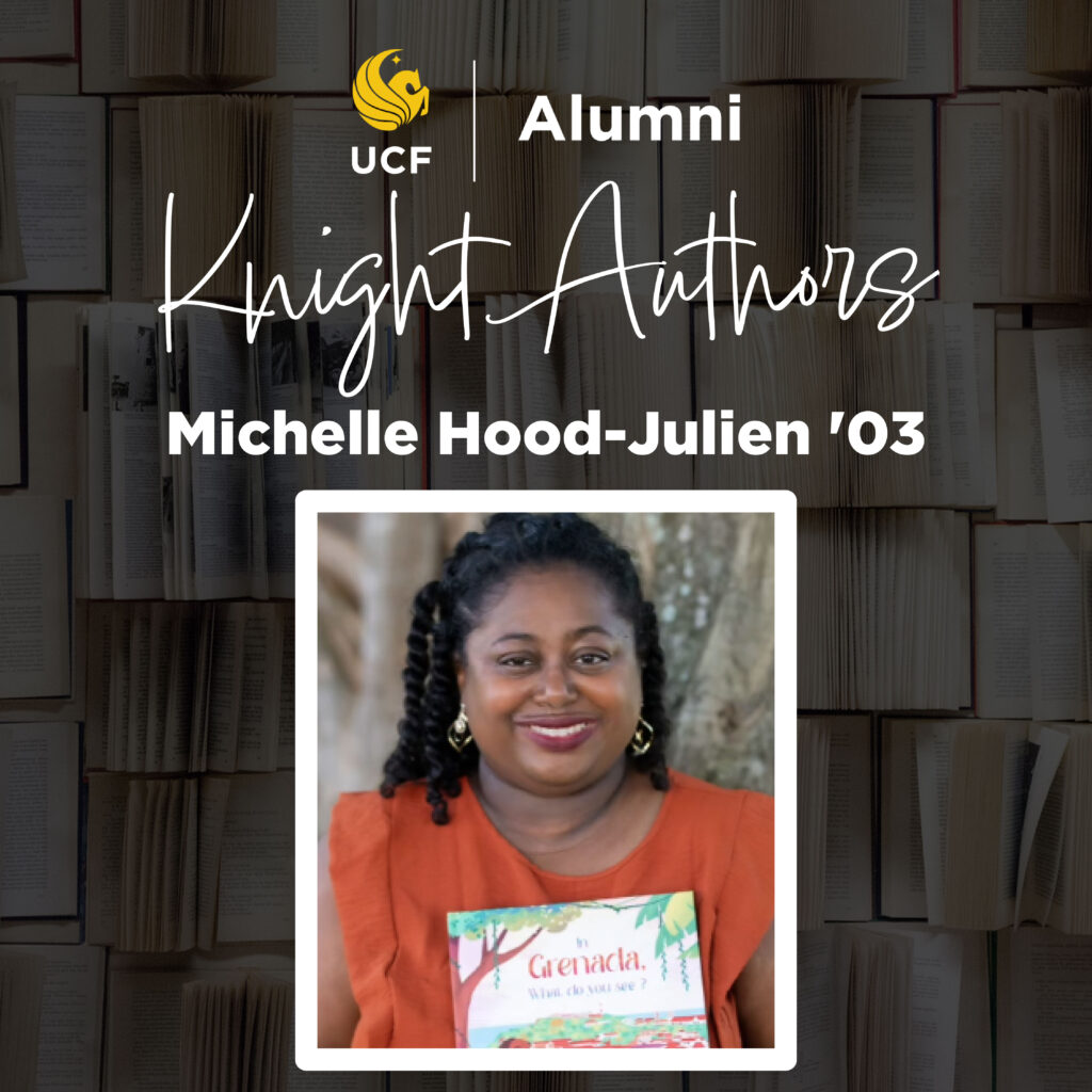 Knight Author Graphic with the author name of Michelle Hood-Julien '03 and author headshot.