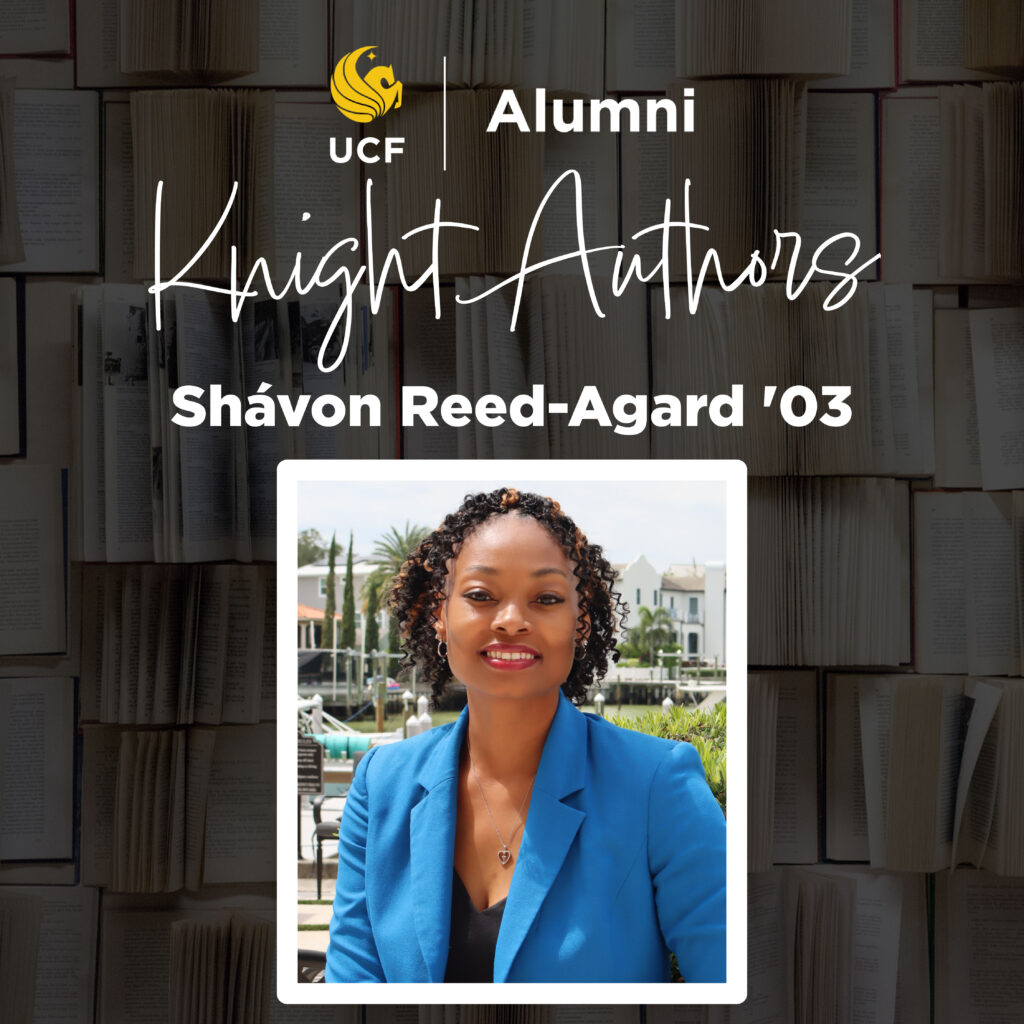 Knight Author Graphic with the author name of Shavon Reed-Agard '03 and author headshot.