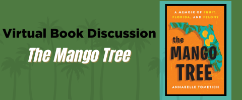 Event graphic for the Virtual Book Discussion of the Mango Tree with the title of the event and the book cover