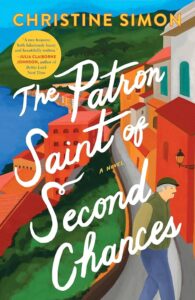 Book cover for The Patron Saint of Second Chances by Christine Simon with the title and author name