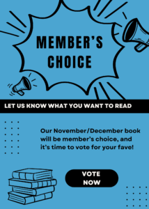 Event graphic with the words member's choice, let us know what you want to read