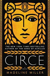 Book cover for Circe by Madeline Miller. Click to visit the publisher's website.