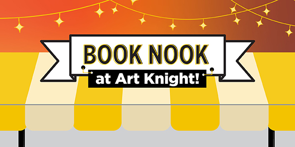 Book Nook at Art Knight! Click to register