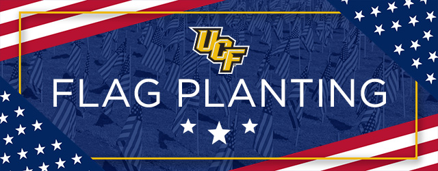 Poster for a UCF flag planting event with a blue patriotic banner, UCF logo, and the words 'FLAG PLANTING'.